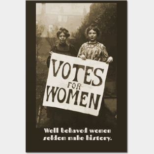 Well behaved women Posters and Art